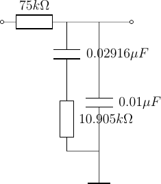 \draw (0,5)
to[R=$75k\Omega$,o-] (2,5)
to[short,-o] (4,5);
\draw (2,5)
to[C=$0.02916\mu F$] (2,3)
to[R=$10.905 k\Omega$] (2,1)
to[short] (3,1);
\draw (3,5)
to[C=$0.01\mu F$] (3,0) node[tground] {};